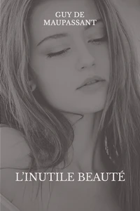 L'inutile beauté