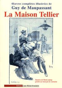 Téléchargez des livres gratuits pour iphone 3gs La Maison Tellier RTF PDB par Guy de Maupassant, René Lelong, G Lemoine en francais