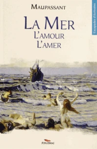 La mer L'amour L'amer