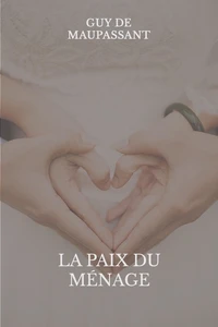 La paix du ménage
