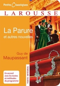 Guy de Maupassant - La parure et autres nouvelles.