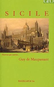 Guy de Maupassant - La Sicile.