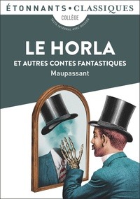 Manuel ebook téléchargement gratuit pdf Le Horla et autres contes fantastiques 9782081395831 par Guy de Maupassant (French Edition) 