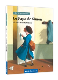 Téléchargez des livres gratuits pour iphone 4 Le papa de Simon et autres nouvelles 9782733834817 par Guy de Maupassant RTF PDF (French Edition)