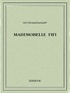 Guy de Maupassant - Mademoiselle Fifi.