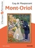 Guy de Maupassant - Mont-Oriol.