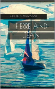 Pierre and Jean