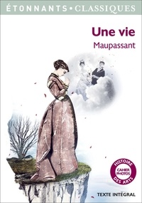 Télécharger gratuitement kindle books crack Une vie par Guy de Maupassant CHM iBook