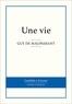 Guy De Maupassant - Une vie.