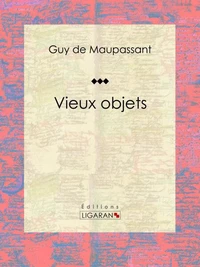 Vieux objets