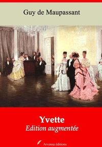 Yvette – suivi d'annexes