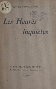 Les heures inquiètes