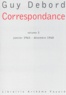 Guy Debord - Correspondance. Volume 3, Janvier 1965 - Decembre 1968.