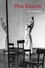 Pina Bausch