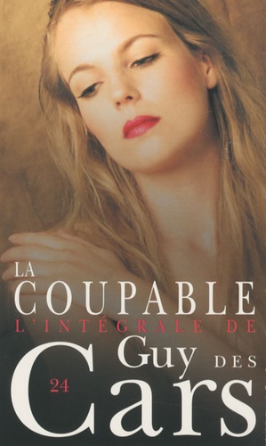 Guy Des Cars - La Coupable.