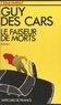 Guy Des Cars et Jean Marcilly - Le faiseur de morts.