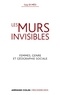 Guy Di Méo - Les murs invisibles - Femmes, genre et géographie sociale.