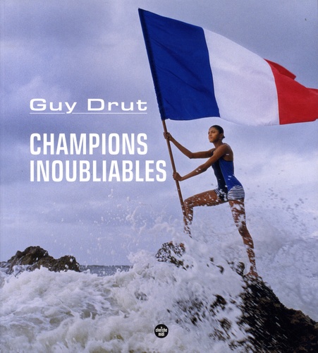 Guy Drut - Champions inoubliables.