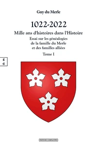 1022-2022 - Mille ans d'histoires dans l'histoire