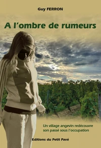 A l'ombre de rumeurs