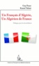 Guy Feuer et Kamel Yahmi - Dialogue pour la réconciliation - Un français d'Algérie, un algérien de France.