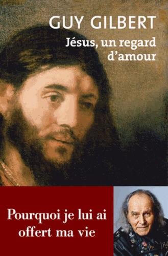 Jésus, un regard d'amour