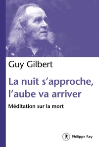 La nuit s'approche, l'aube va arriver