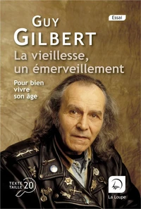 La vieillesse, un émerveillement