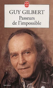 Passeurs De L'Impossible