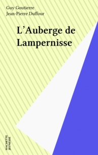 Guy Goutierre - L'auberge de Lampernisse.