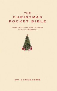 Guy Hobbs et Steve Hobbs - The Christmas Pocket Bible.
