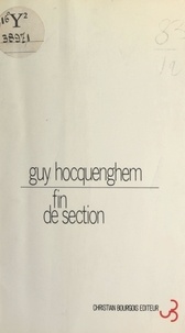 Guy Hocquenghem - Fin de section.