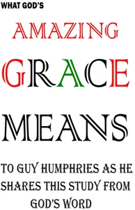 Amazing Grace Means