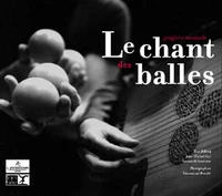 Le chant des balles