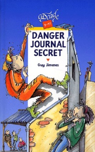 Guy Jimenes - Danger journal secret.