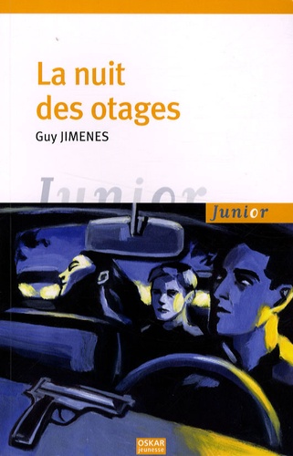 Guy Jimenes - La nuit des otages.