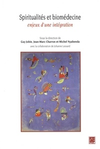 Guy Jobin et Michel Nyabenda - Spiritualités et biomédecine.