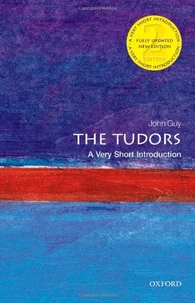 The Tudors : A Very Short Introduction