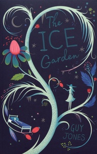 Guy Jones - The Ice Garden.