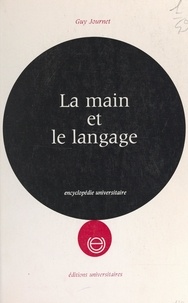 Guy Journet - La main et le langage - La dyslatéralisation.