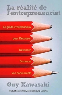 La réalité de l'entrepreneuriat