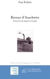 Télécharger un livre en ligne Retour d'Auschwitz