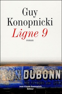 Guy Konopnicki - Ligne 9.