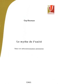 Le mythe de l'unité