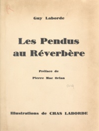 Guy Laborde et Chas Laborde - Les pendus au réverbère.