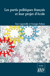 Les partis politiques français et leur projet d'école