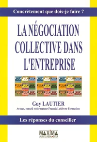 La négociation collective dans l'entreprise