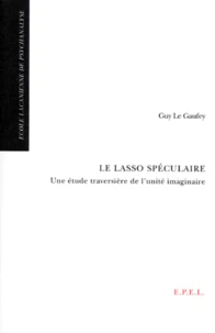 Le lasso speculaire