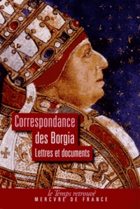 Correspondance des Borgia - Lettres et documents.pdf