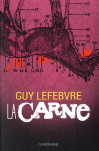 Guy Lefebvre - La carne.